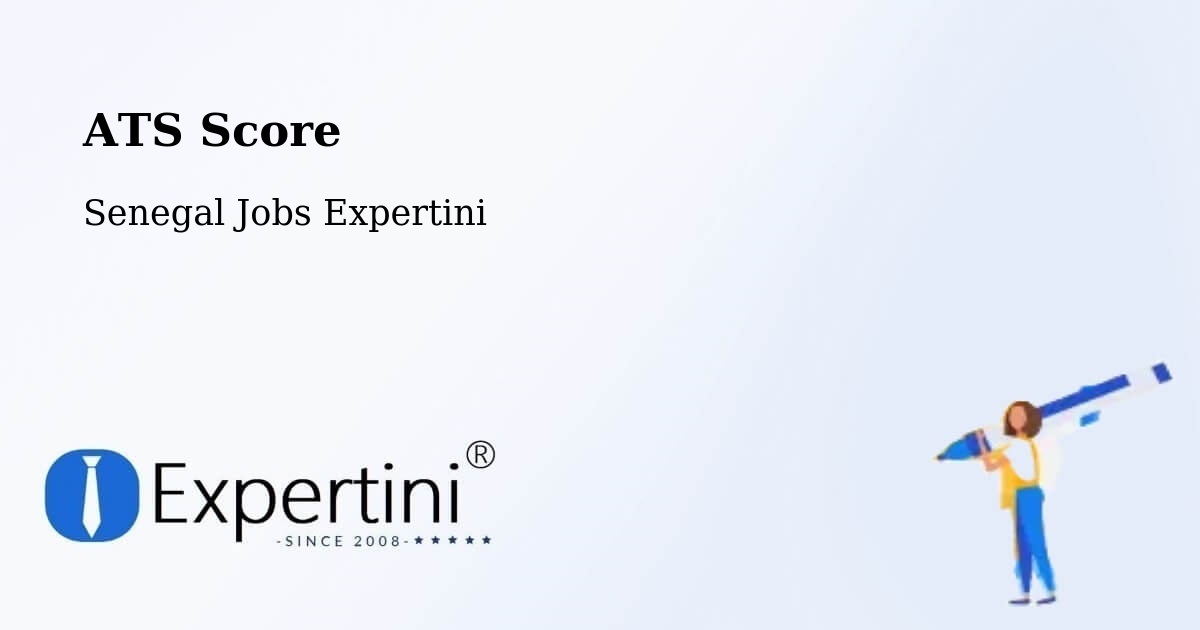 Resume ATS Score & Job Description Match Tool – Kédougou - Senegal Jobs Expertini