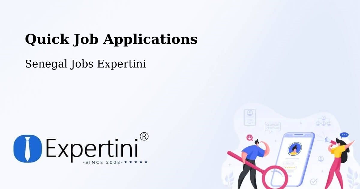 Quick Apply Feature – Kédougou - Senegal Jobs Expertini