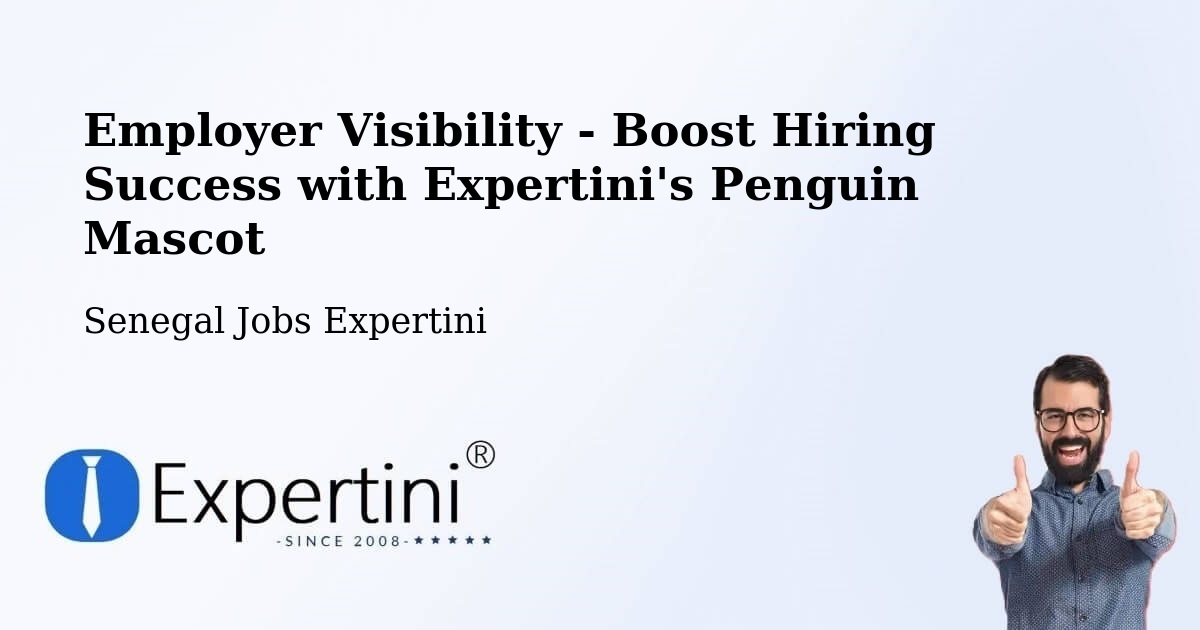 CV and Resume Visibility Optimization – Kédougou - Senegal Jobs Expertini